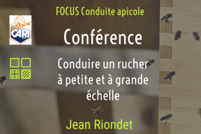 Conduire un rucher à petite et grande échelle par Jean Riondet